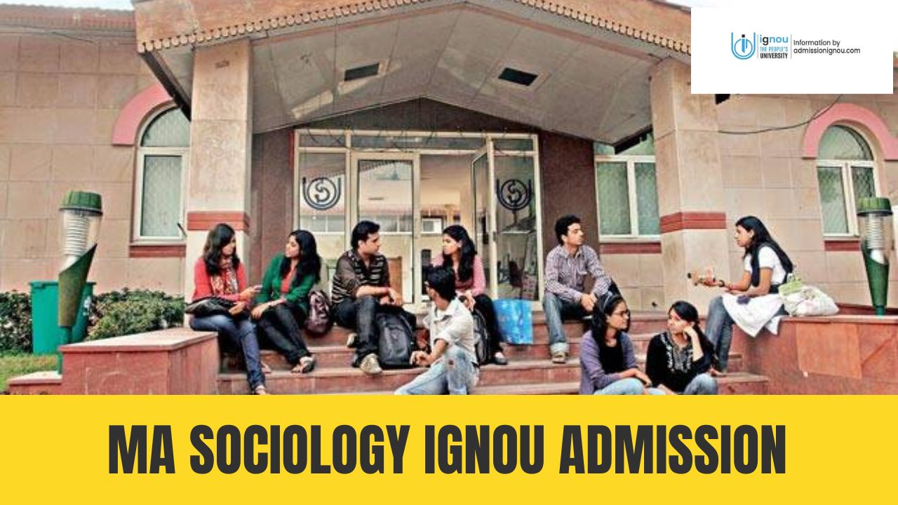 IGNOU MA Sociology admission