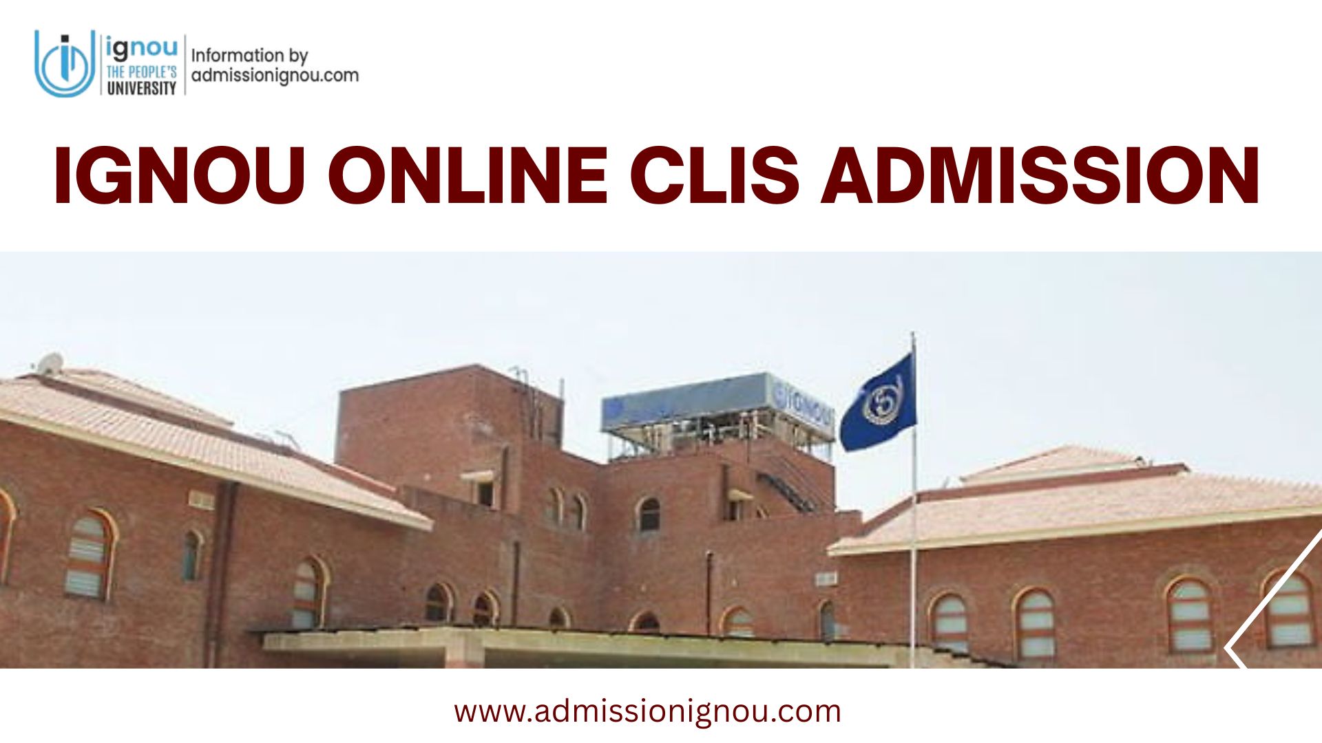 IGNOU CLIS admission