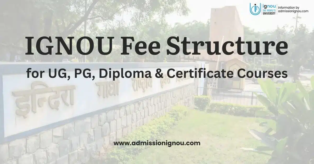 IGNOU Fee Structure